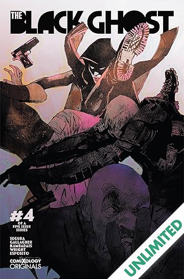 The Black Ghost (comiXology Originals) #4 (of 5)